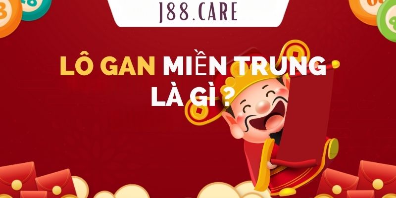 Lô gan miền trung là gì?