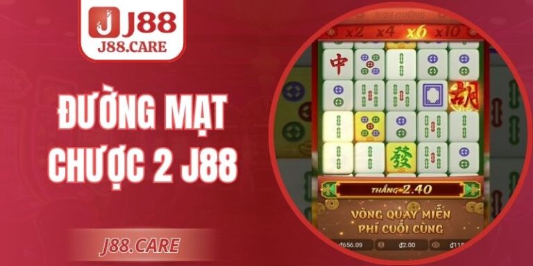 Đường Mạt Chược 2 J88 – Game Nổ Hũ Á Đông Cuốn Hút